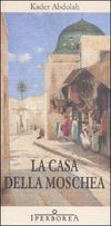 copertina "La casa della moschea"