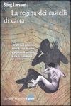 copertina "La regina dei castelli di carta"